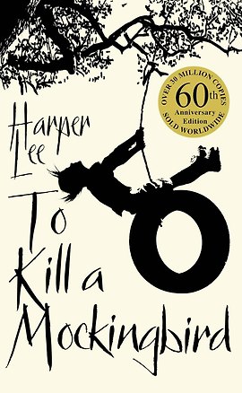 Книга To Kill A Mockingbird (Harper Lee) Убить пересмешника (Харпер Ли) / Книги на английском языке (Харпер Ли, Harper Lee)
