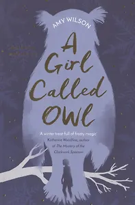 A Girl Called Owl