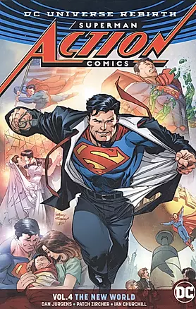 Superman: Action Comics Volume 4: Rebirth: The New World — 2933968 — 1