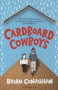 Cardboard Cowboys