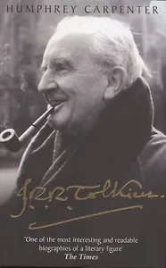 J. R. R. Tolkien A Biography