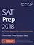 SAT Prep 2018 2 Practice Tests + Proven Strategies + Online (на англ.яз.) (м) Kaplan Test Prep — 2663795 — 1