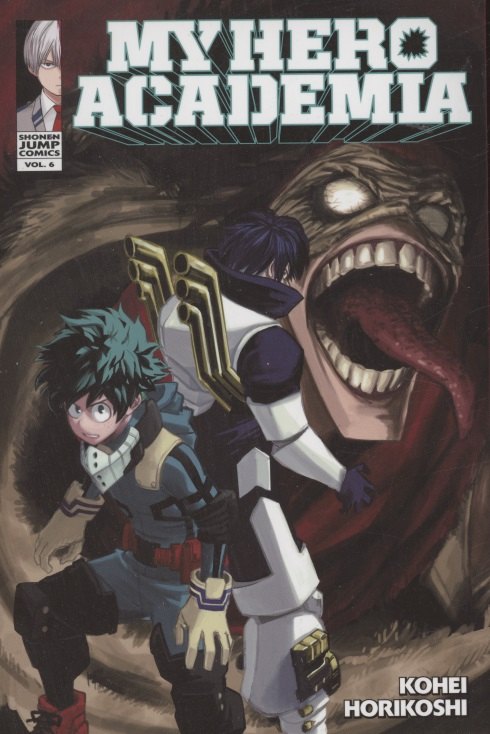 

My Hero Academia, Vol. 6