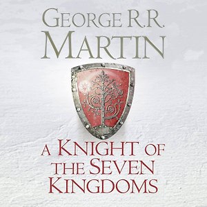 The knight of the Seven Kingdoms (George R.R.Martin) Рыцарь семи королевств (Дж.Р.Р.Мартин) /Книги на английском языке