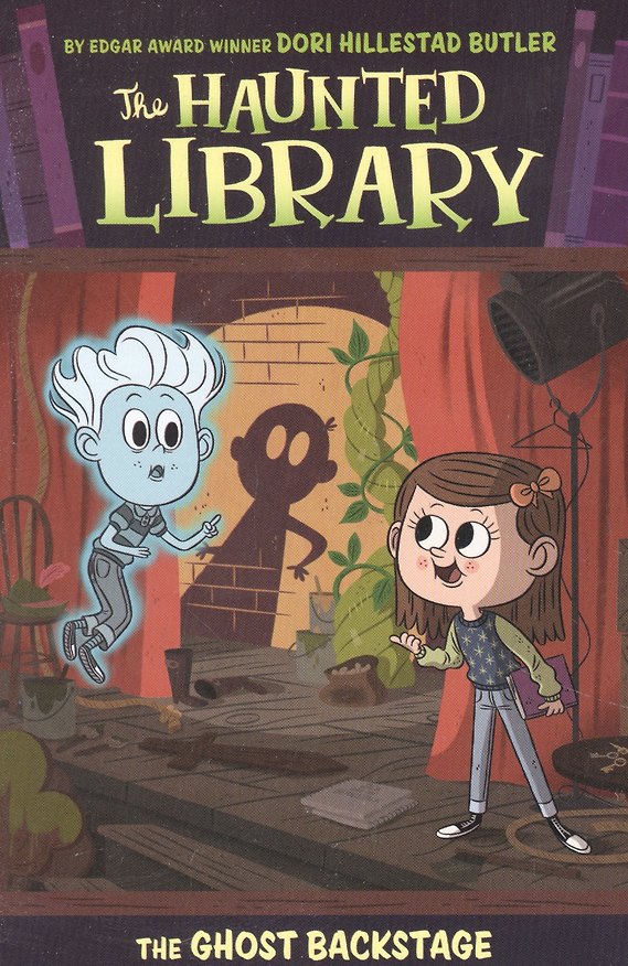Книга The Haunted Library: The Ghost Backstage 3 (Butler Dori Hillestad) — 1