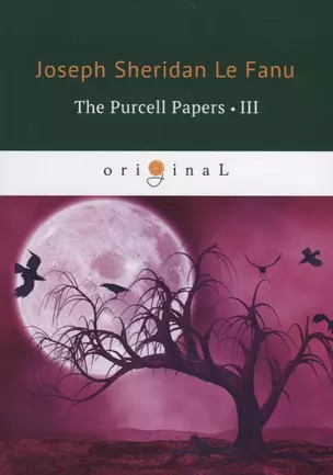 The Purcell Papers 3 = Документы Перселла 3: на англ.яз — 2663354 — 1