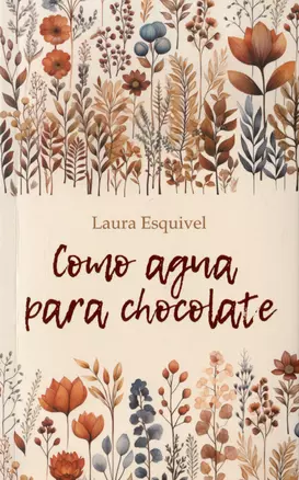 Como agua para chocolate — 3027480 — 1