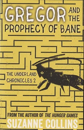 Книга Gregor and the Prophecy of Bane (Сьюзен Коллинз)
