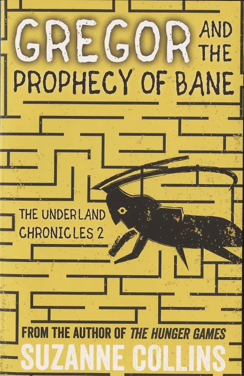 Книга Gregor and the Prophecy of Bane (Сьюзен Коллинз) — 1