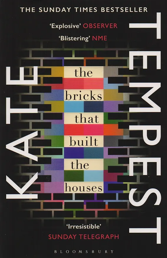 Книга The Bricks that Built the Houses (Кейт Темпест) — 1