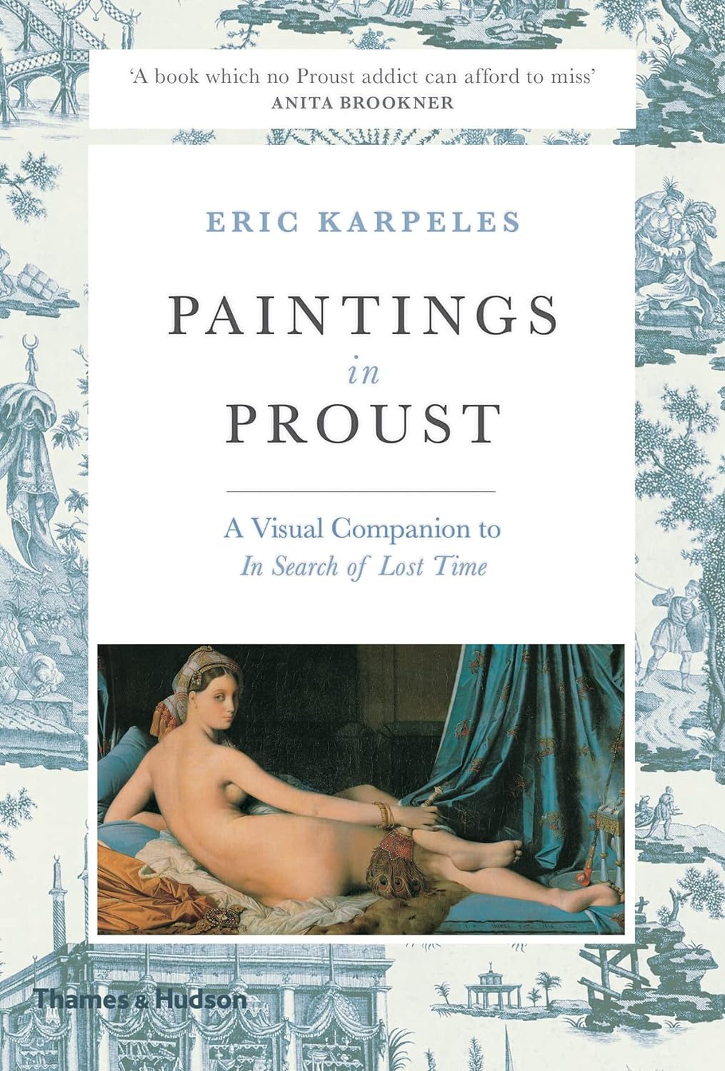 Paintings in Proust: A Visual Companion to In Search of Lost Time