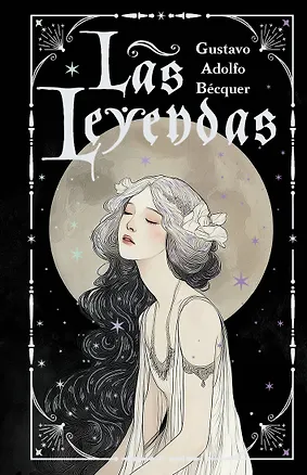 Книга Las leyendas = Легенды (Густаво Беккер)