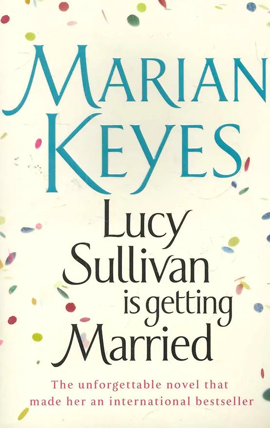 Книга Lucy Sullivan is getting Married (м) Keyes (Мариан Кейс) — 1