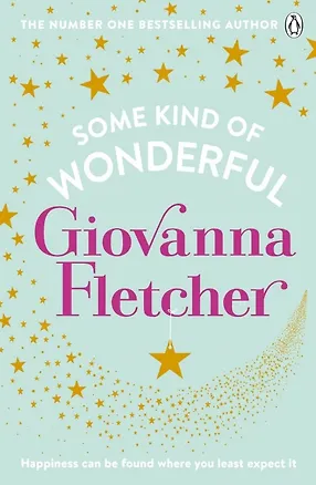 Книга Some Kind of Wonderful (Giovanna Fletcher)