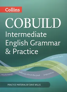 COBUILD Intermediate English Grammar and Practice B1-B2 (2 изд) (мCOBUILD) Willis