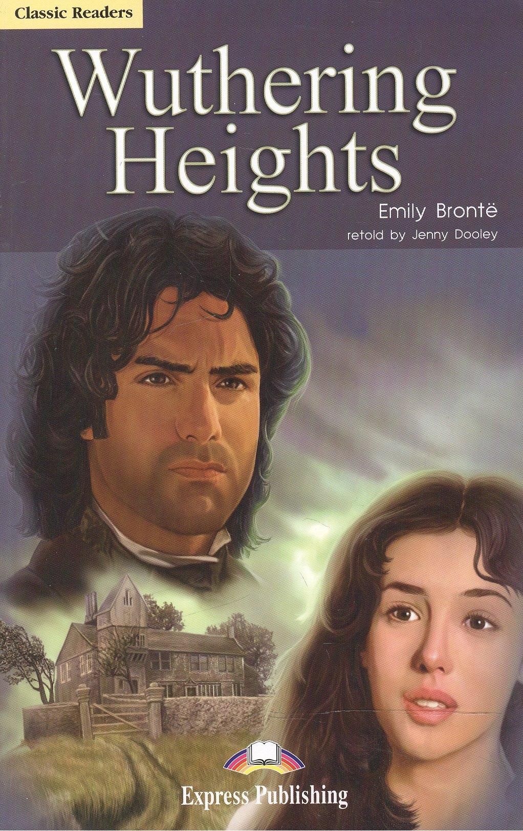 

Wuthering Heights. Reader. Книга для чтения