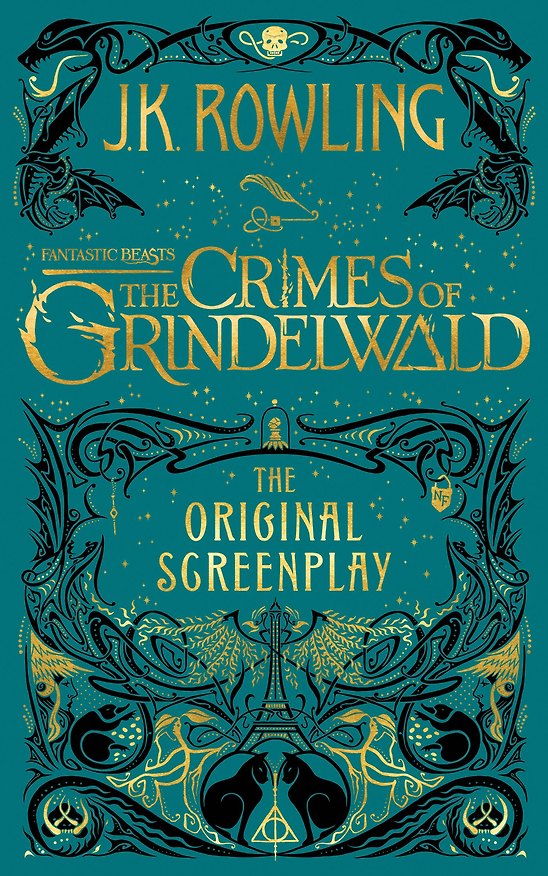 Книга Fantastic Beasts: The Crimes of Grindelwald - Screenplay (J.K. Rowling) Фантастические твари: Преступления Грин-де-Вальда /Книги на английском языке (Джоан Кэтлин Роулинг) — 1
