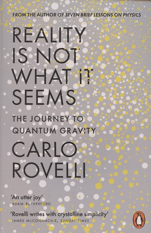 ΠΠ½ΠΈΠ³Π° Reality Is Not What It Seems (Carlo Rovelli) β 1