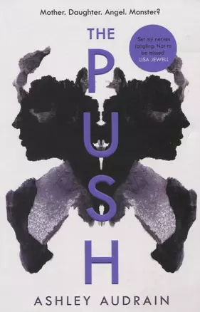 The Push. Mother. Daughter. Angel. Monster? — 2847749 — 1