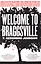 Welcome to Braggsville — 2510941 — 1