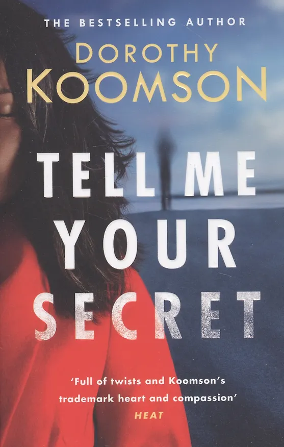 Книга Tell Me Your Secret (Дороти Кумсон) — 1