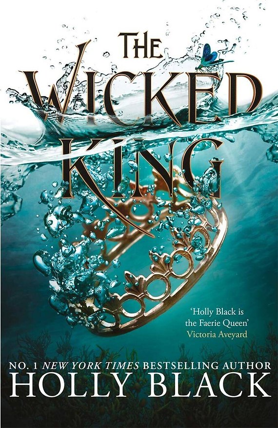 Книга The Wicked King (The Folk of the Air #2) (Холли Блэк) — 1