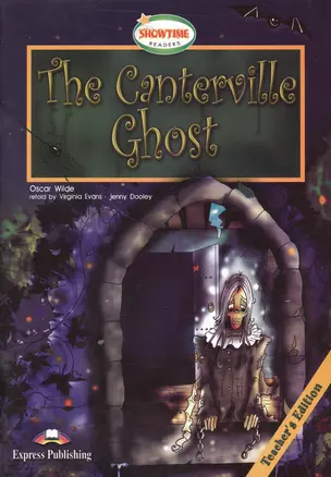 The Canterville Ghost.Teachers Edition. Книга для учителя — 2538804 — 1