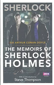 Sherlock: The Memoirs of Sherlock Holmes