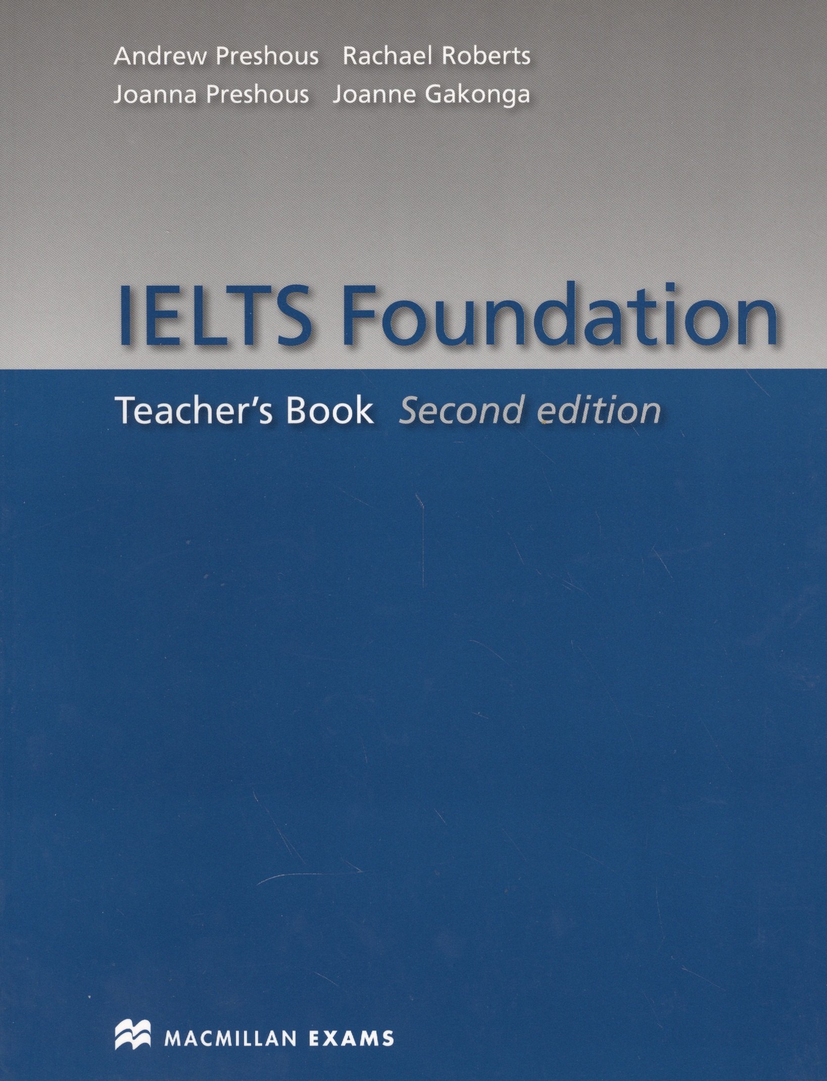 

IELTS Foundation. Teacher's Book