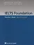 IELTS Foundation. Teacher's Book — 2546812 — 1