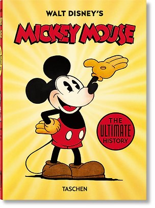 Книга Walt Disney's Mickey Mouse. The Ultimate History. Микки Маус Уолта Диснея самая полная история /Книги на английском языке (Давид Герштейн, Дж. Б. Кауфман)