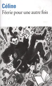 Feerie pour une autre fois