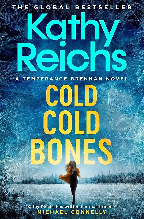 Книга Cold, Cold Bones (Kathy Reichs) Холодные холодные кости (Кэти Райх)/ Книги на английском языке (Кэти Райх) — 1