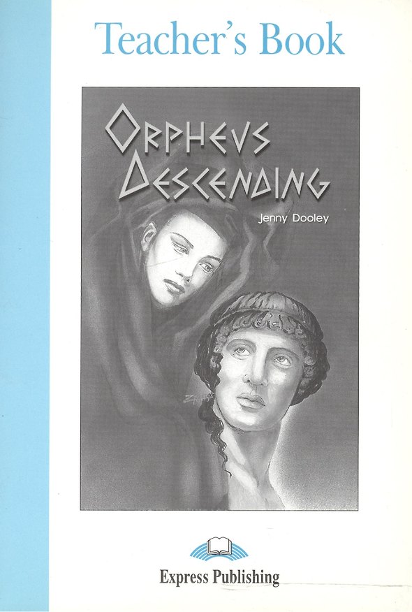 Книга Orpheus Decending.Teachers Book. Книга для учителя (Дженни Дули) — 1