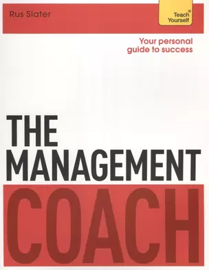 The Management Coach. Teach Yourself — 2639648 — 1