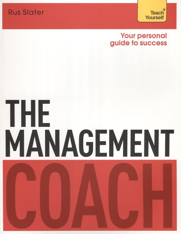 Книга The Management Coach. Teach Yourself (Rus Slater) — 1
