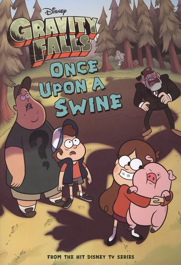 Книга Gravity Falls Once Upon a Swine () — 1
