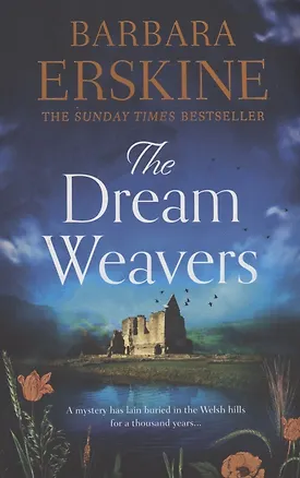 Книга The Dream Weavers (Barbara Erskine)