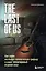 The Last of Us. Как серия исследует человеческую природу и дарит неповторимый игровой опыт — 3136092 — 1