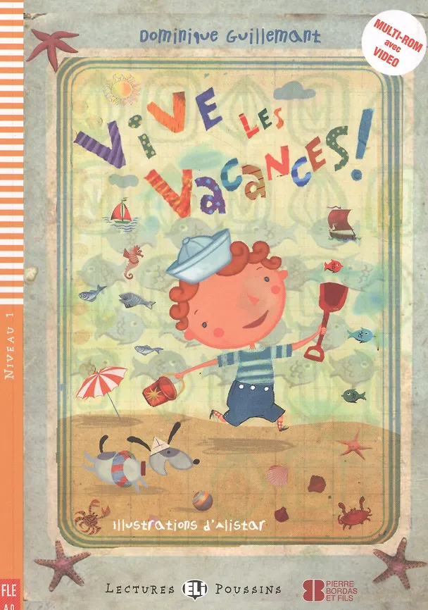 Книга Rdr+CD: [Poussins]:  VIVE LES VACANCES! () — 1