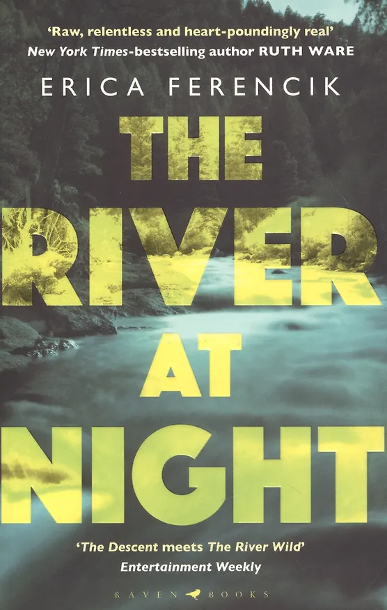 Книга The River at Night (Эрика Ференсик) — 1