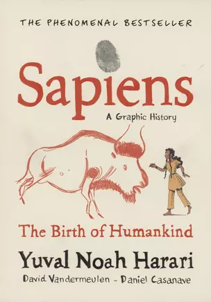 Sapiens A Graphic History. Volume 1. The Birth of Humankind — 2871763 — 1