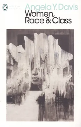 Книга Women, Race & Class ()