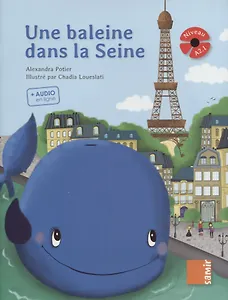 Une baleine dans la Seine. Niveau A2.1