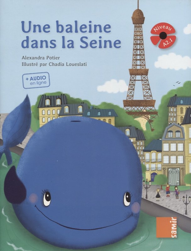 Книга Une baleine dans la Seine. Niveau A2.1 () — 1