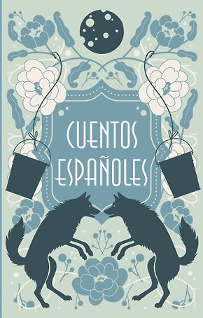 Cuentos españoles = Испанские сказки