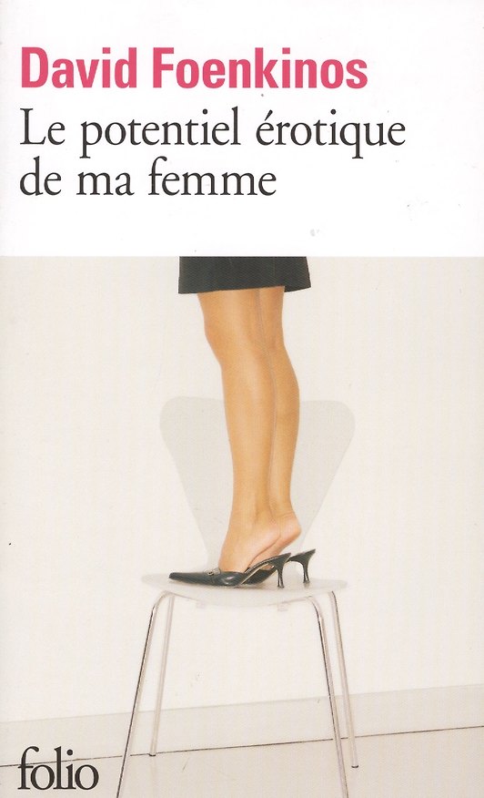 Книга Le potentiel erotique de ma femme (Давид Фонкинос) — 1