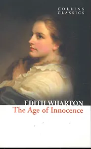 THE AGE OF INNOCENCE, Wharton, Edith