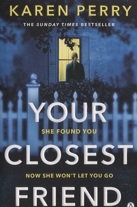 ΠΠ½ΠΈΠ³Π° Your Closest Friend (Karen Perry) β 1
