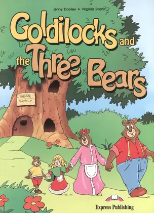 Goldilocks and the Three Bears. Story Book. Сборник рассказов — 2532416 — 1